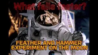 Feather and Hammer Experiment on the Moon by David Scott