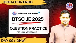 LECT-09| Irrigation Engg | BTSC JE 2025 | SSC JE | RRB JE #btscje #sscje