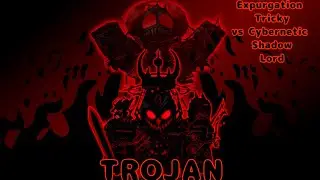 FNF - Trojan but Expurgation Tricky vs Cybernetic Shadow Lord