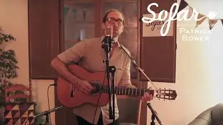 Patrick Bower - Death Dream | Sofar Barcelona