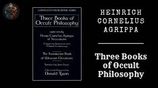 Three Books of Occult Philosophy by Heinrich Cornelius Agrippa