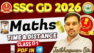 SSC GD 2026 MATHS (TIME AND DISTANCE  01) CLASS  BY JAIBHAGWAN SIR (MANGAL BATCH) VANSH STUDY POINT.
