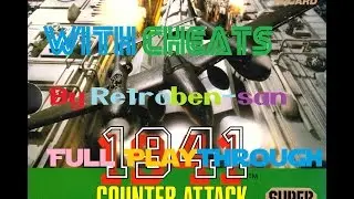 Gaming With Cheats: 1941: Counter Attack (SuperGrafx)