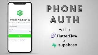 Пошаговое руководство: аутентификация по номеру телефона с помощью FlutterFlow и Supabase