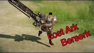 Lost Ark - Berserk