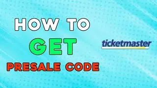 How To Get Ticketmaster Presale Code (Easiest Way)