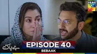 Bebaak Episode 40