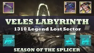 Veles Labyrinth - 1310 Legend Lost Sector