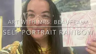 Self Portrait Rainbow  School Collaborative Project