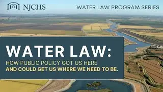 Water Law  How Public Policy Got Us Here And Could Get Us Where We Need To Be