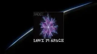 Trap Music - Shackles - Love in Space