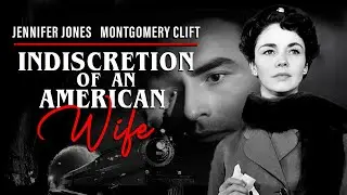 Columbia Pictures Iconic Drama | Indiscretion of an American Wife (1953) | Full Classic Movie