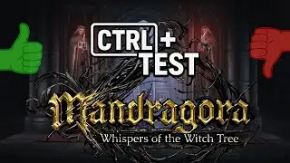 Mandragora | CTRL+Test - Mon avis en moins de 5 minutes après 1h de jeu