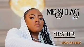 Ghislaine Meshi: BABA (Jesus na Baba) official video: Directed by Lady Director