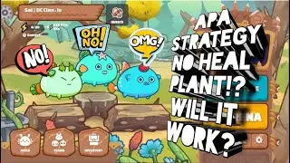 APA Strategy! Plant no Heal no Prickly Trap? No Problem!