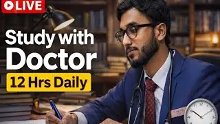 Study with Me || Study with Working Doctor Live || Neet PG Aspirant || Daily 10-12 Hours