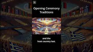 The Tradition of the Olympic Opening Ceremony!