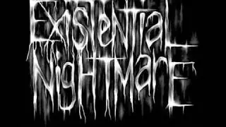 Existential Nightmare - Deserted Mind
