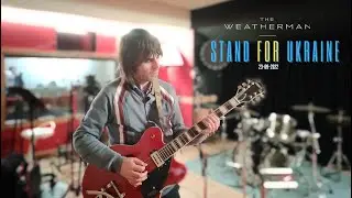 The Weatherman - Stand For Ukraine [Lyric Video]