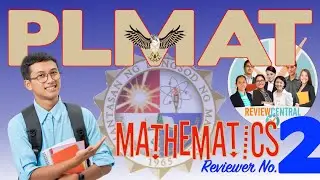 PLMAT Reviewer No. 2: Mathematics #ReviewCentral #PLM #PLMAT #FreeReviewer