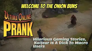 Hilarious Gaming Stories, Kalfear Is A D!ck To Macro Users