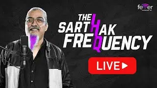 RJ Sarthak Live | The Sarthak Frequency | Radio Live