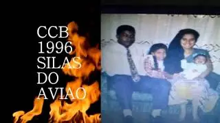 CCB irmão Silas