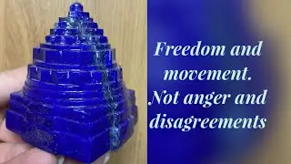 Freedom and Movement.  Not anger and disagreements. Light language for empowerment of self.