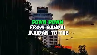 Patna Anthem | Bihar Rap Song In English | Official Song With Lyrics Gandhi Maidan Patna Bihar