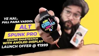 Alt Spunk Pro SmartWatch Unboxing & Review | Best Calling SmartWatch Under 2000