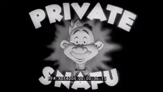 PRIVATE SNAFU WWII CARTOON  