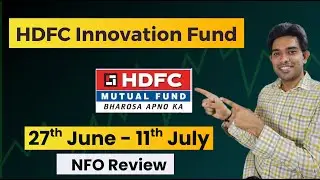 HDFC Innovation Fund | NFO Review | Top Mutual Fund 2025