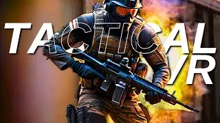 Completing the DEADLIEST Tactical Assault VR Mission!