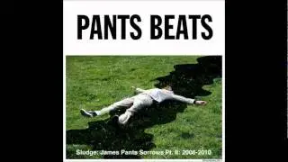 James Pants - Space Tom Test