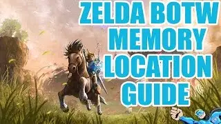 Zelda Breath Of The Wild Memory Location 7
