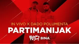 IN VIVO - PARTIMANIJAK (LIVE @ IDJTV BINA)