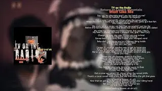 TV on the Radio // Return to Cookie Mountain // Wolf Like Me