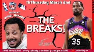 The Breaks! March 9th | Host Mykell Mathieu