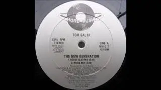 TOM SALTA - THE NEW GENERATION (HOUSE CLUB MIX) 1990