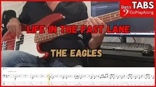 The Eagles - Life in the fast lane (Play Along Tabs Bass Cover)