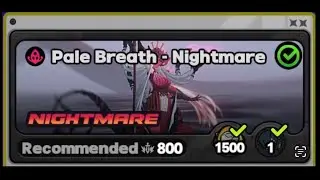 [ZENLESS ZONE ZERO] PALE BREATH - NIGHTMARE | GAMEPLAY AND HOW NOT TO DIE