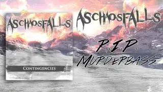 As Chaos Falls - R.I.P. Murderbass (Feat. Zachen Wiki)