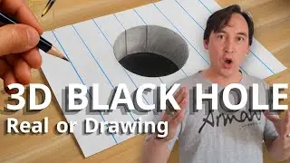 3D-рисунок чёрной дыры &mdash; реальность или просто карандаш? | Потрясающая оптическая иллюзия