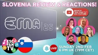 ESC Fan TV Live - Slovenia's EMA 2025 Live Panel Review & Reactions - The Road To Basel - ESC2025