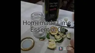 Make Your Own Lime Essential Oil