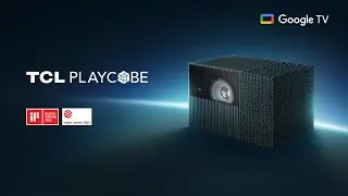 TCL PROJECTOR PlayCube | Ready.Twist.Play.Anywhere.