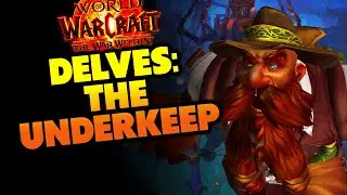 Delves: The Underkeep