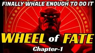 Finally Whale Enough!!WHEEL Of FATE Chapter-1 Walkthrough | MCOC