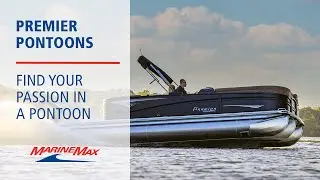 Luxury Meets Performance | Premier Pontoons at MarineMax