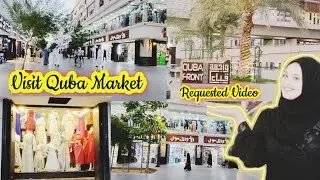 Souq Quba | Visit Quba Market |Requested Video|Best Shopping Market in madina|Mk Vlogs Saudi Arabia